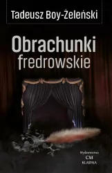 Klasyka. Obrachunki fredrowskie