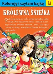 Królewna Śnieżka. Koloruję i czytam bajkę