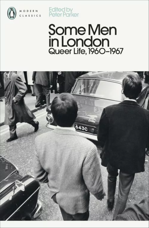 Some Men In London: Queer Life, 1960-1967 - tantis.pl