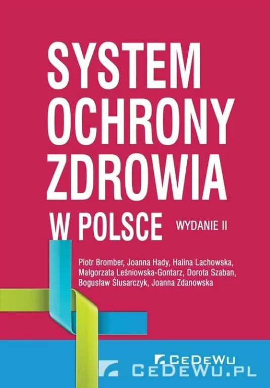 System ochrony zdrowia w Polsce. Wydanie 2 - tantis.pl