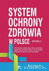 System ochrony zdrowia w Polsce. Wydanie 2
