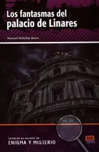 Los fantasmas del palacio de Linares - tantis.pl