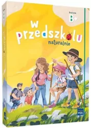 Superpakiet: W przedszkolu naturalnie. Poziom B+