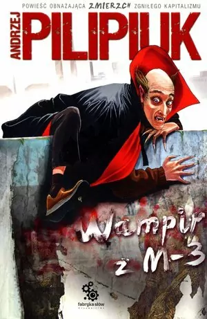 Wampir z M-3 - tantis.pl