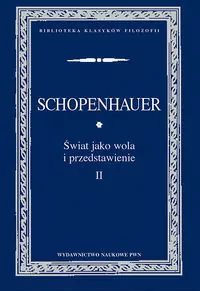 Świat jako wola i przedstawienie. Tom 2 - tantis.pl