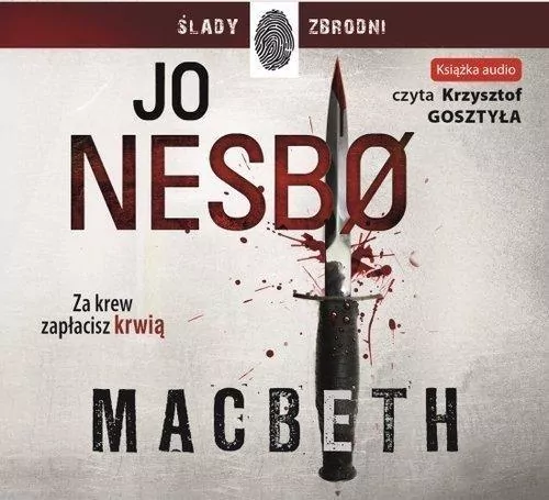 Macbeth. Ślady zbrodni. Audiobook - tantis.pl