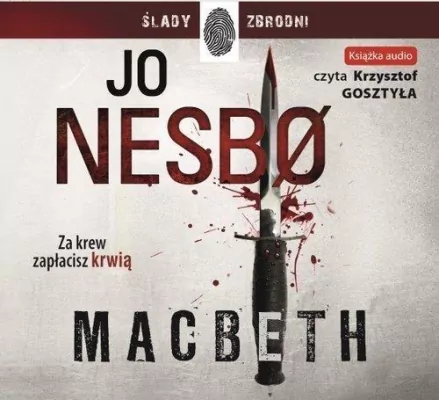 Macbeth. Ślady zbrodni. Audiobook
