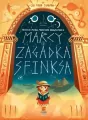 Marcy i zagadka sfinksa. Kolekcja mitów profesora Brownstone’a - tantis.pl