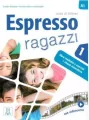 Espresso ragazzi 1. Podręcznik + wersja cyfrowa - tantis.pl