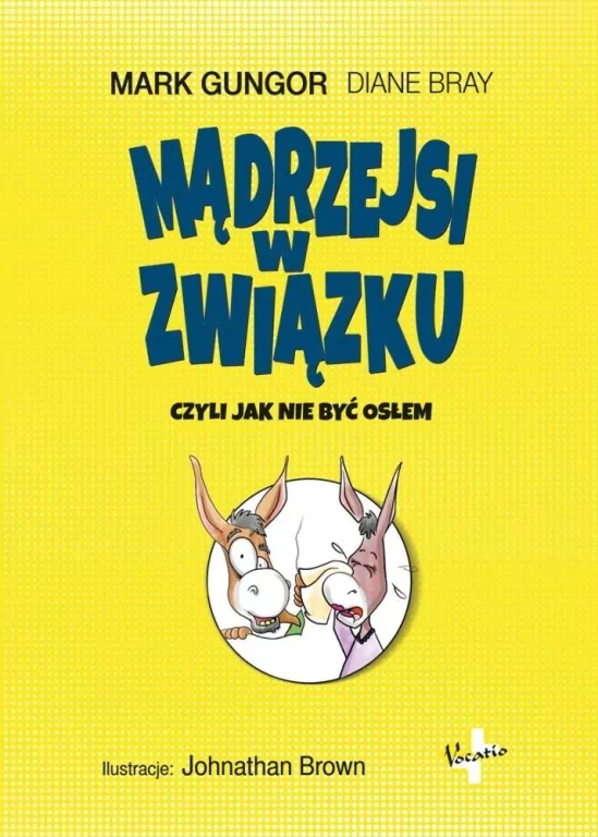 Mądrzejsi w związku. Czyli jak nie być osłem. - tantis.pl