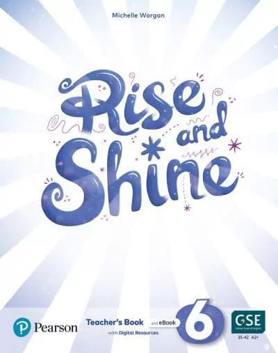 Rise and Shine 6. Teacher's Book with eBooks, Presentation Tool and Digital Resources - tantis.pl
