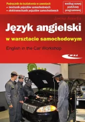 Język angielski w warsztacie samochodowym. Podręcznik