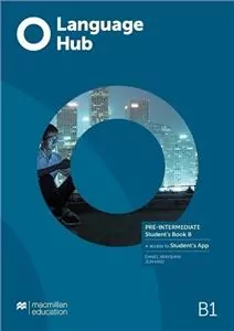 Language Hub Split ed. Pre-Inter. B1 SB B + App - tantis.pl