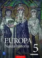 Europa. Nasza historia 5. Podręcznik. Szkoła podstawowa. Projekt polsko-niemiecki - tantis.pl