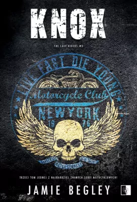 The Last Riders. Knox. Tom 3