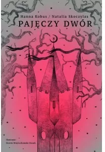 Pajęczy dwór - tantis.pl