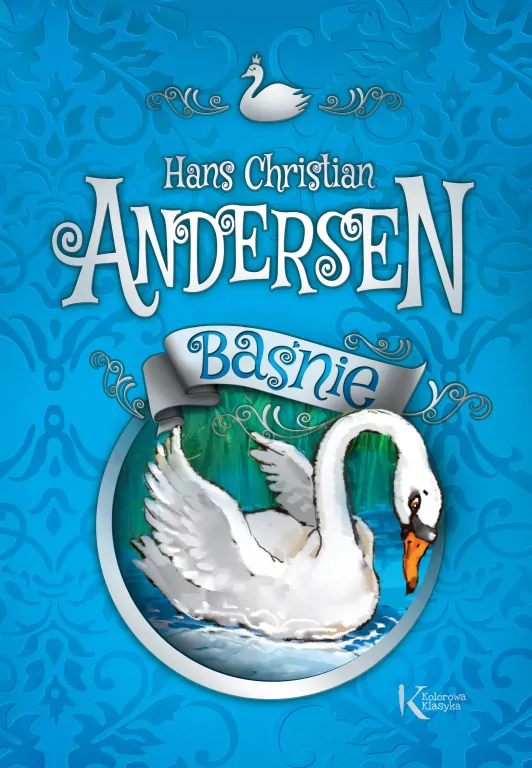 Hans Christian Andersen. Baśnie. Kolorowa klasyka - tantis.pl