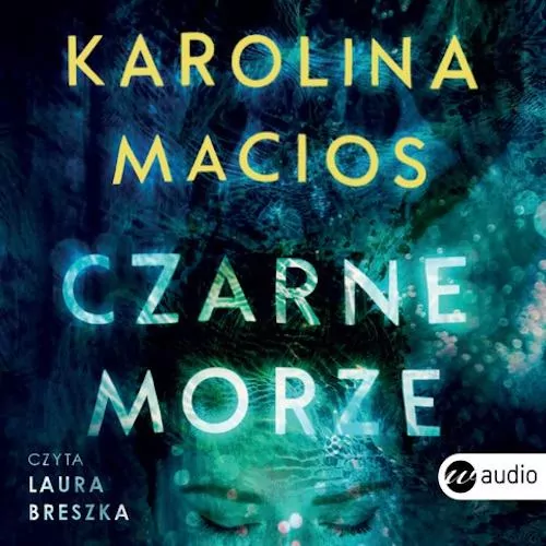 Czarne morze. Audiobook - tantis.pl