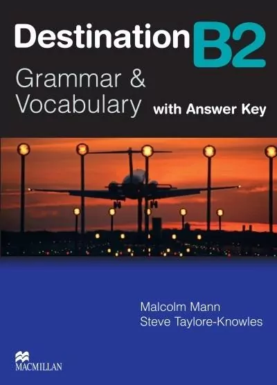 Destination B2. Grammar&Vocabulary + key - tantis.pl