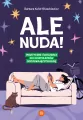 Ale nuda!. Praktyczne ćwiczenia dla nastolatków... - tantis.pl