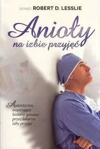 Anioły na izbie przyjęć - tantis.pl