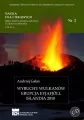 Wybuchy wulkanów. Erupcja. Eyjafjoll Islandia 2010. Nauka dla ciekawych. Nr 2 - tantis.pl