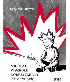 Mikołajek w szkole Dobrej Zmiany (dla dorosłych) - tantis.pl
