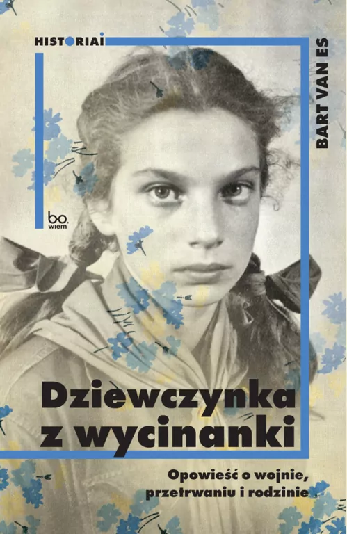 Dziewczynka z wycinanki. Opowieść o wojnie, przetrwaniu i rodzinie - tantis.pl