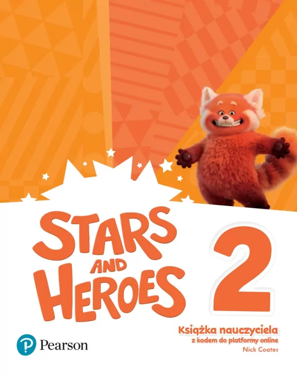 Stars and Heroes 2. Książka nauczyciela - tantis.pl