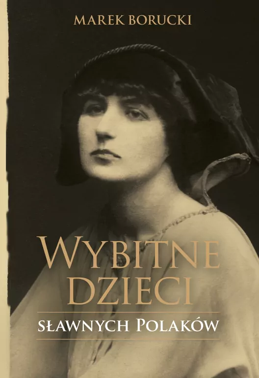 Wybitne dzieci sławnych Polaków - tantis.pl