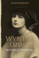 Wybitne dzieci sławnych Polaków - tantis.pl