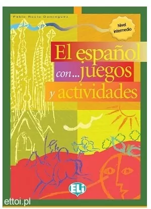 Espanol con...juegos y actividades 3 nivel... - tantis.pl