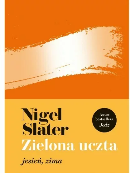 Zielona uczta. Jesień, zima - tantis.pl