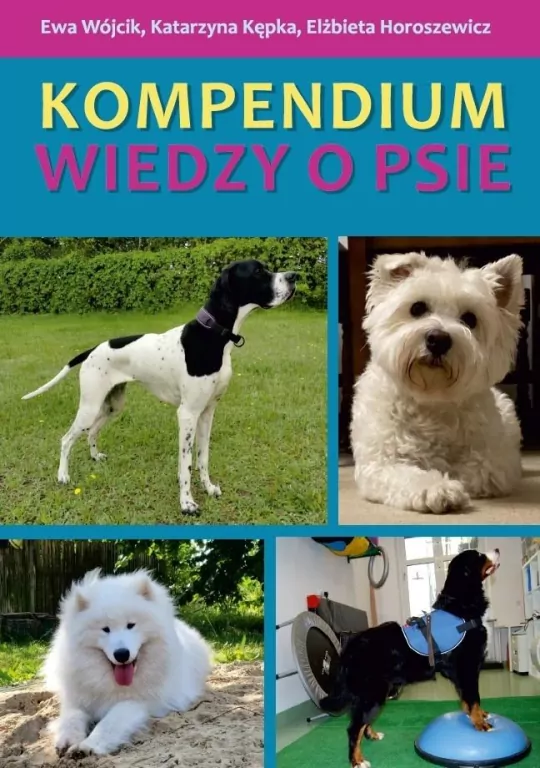 Kompendium wiedzy o psie - tantis.pl