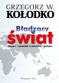 Błądzący świat. Absurd i rozsądek w ekonomii i polityce - tantis.pl