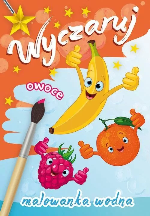 Wyczaruj owoce. Malowanka wodna - tantis.pl