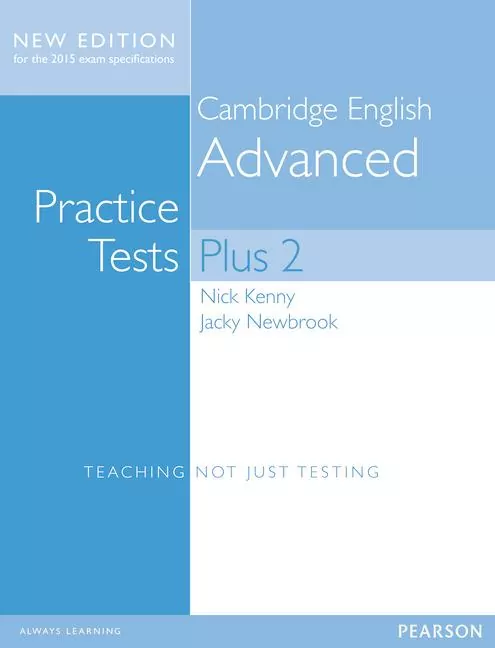Practice Tests Plus Cambridge Advanced 2 no key - tantis.pl