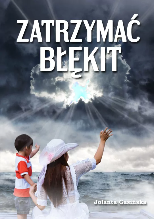 Zatrzymać błękit - tantis.pl