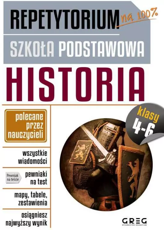 Repetytorium. Szkoła podstawowa. Historia. Klasy 4-6 - tantis.pl
