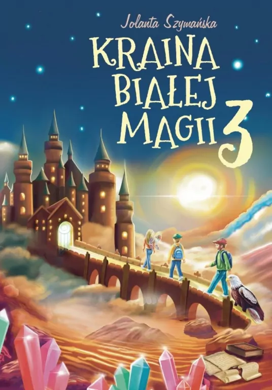 Kraina białej magii cz.3 - tantis.pl