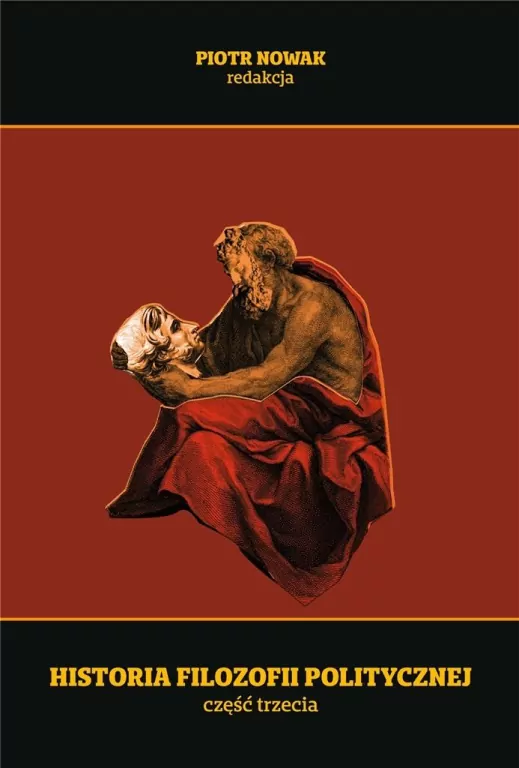 Historia filozofii politycznej. Cz.3 - tantis.pl
