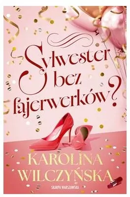 Sylwester bez fajerwerków? - tantis.pl