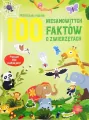 100 niesamowitych faktów o zwierzętach - tantis.pl