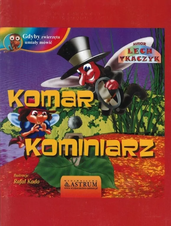 Komar kominiarz. Gdyby zwierzęta umiały mówić + CD - tantis.pl