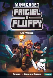 Frigiel i Fluffy. Las Varogg