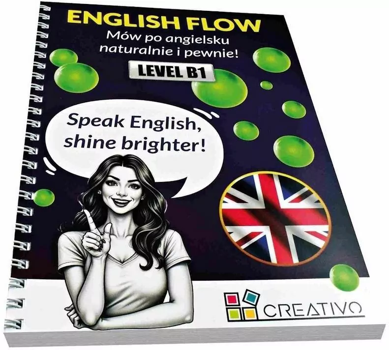 Mów po angielsku naturalnie i pewnie! B1 CREATIVO - tantis.pl