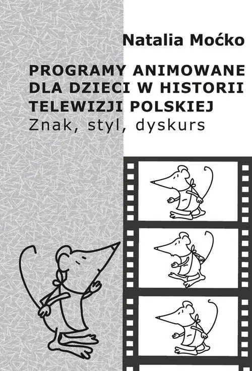 Programy animowane dla dzieci w historii Telewizji Polskiej - tantis.pl