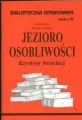 Jezioro osobliwości. Biblioteczka opracowań. Nr 90 - tantis.pl