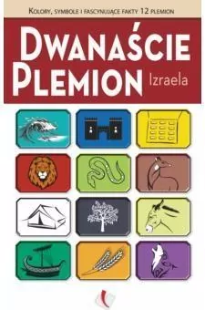 Dwanaście Plemion Izraela. - tantis.pl
