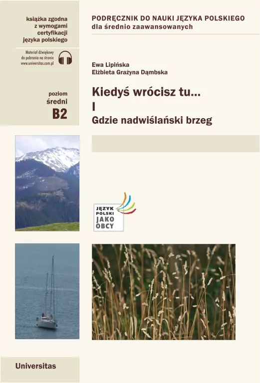Kiedyś wrócisz tu... cz.1 Gdzie nadwiślański brzeg - tantis.pl